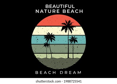 T-shirt beach summer nature beautiful dream retro