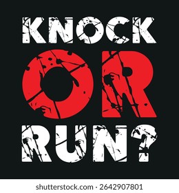A camiseta "Knock or Run?" traz suspense divertido e atitude ousada - perfeito para o Halloween, brincadeiras e personalidades que buscam emoção.