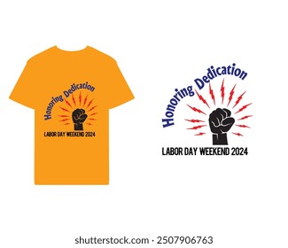 T-shirt, celebrating the spirit of the holiday, Honoring Dedication- Labor Day Weekend, vector, symbol, icon