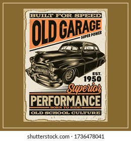 “OLD GARAGE” T-Shirt was created with vector format Can be used for digital printing and screen printing