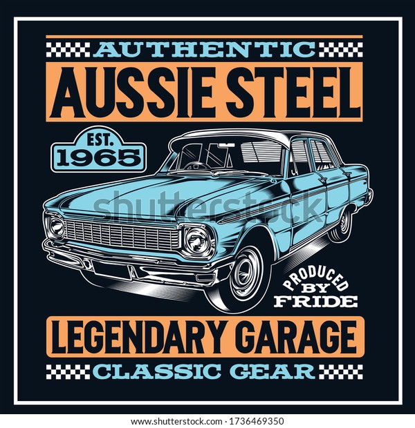 “AUSSIE STEEL”\
T-Shirt was created with vector format Can be used for digital\
printing and screen\
printing