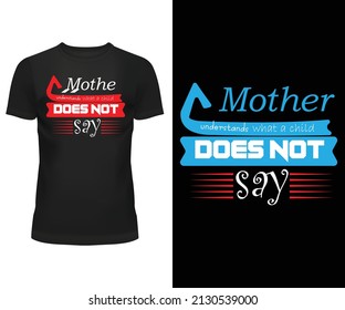 T-shirt Design about MOM or Mother New Faison Design clothes