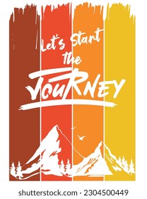 T-Shirt Design Adventure - Let's Start The Journey