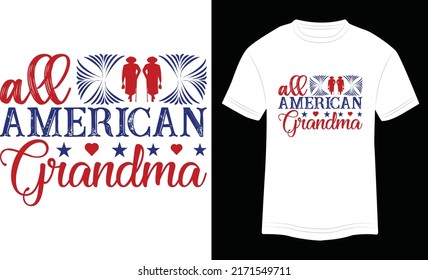 T-shirt Design All American Grandma Vector Colorful Illustration in White Background