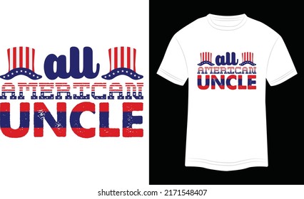 T-shirt Design All American Uncle Vector Colorful Illustration in White Background