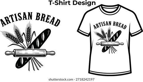 T-shirt design of Artisan bread typography with crossed rolling pins for bakery logo, fresh food pastry badge, wheat cooking emblem and isolated on transparent culinary graphic illustration