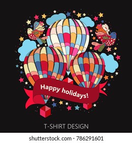 T-shirt design. balloons for flight. stars and clouds. happy vacation being held. a multi colored background. vector image