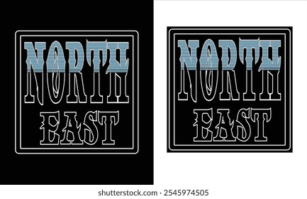 T-shirt design concept for "North East" that could reflect the natural beauty, culture, and spirit of the northeastern region.