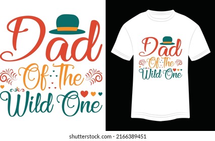 T-shirt Design Dad of the Wind One Vector Colorful Illustration in White Background