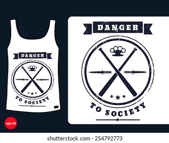 t-shirt design, Danger to Society, vector illustration, eps10, easy to edit