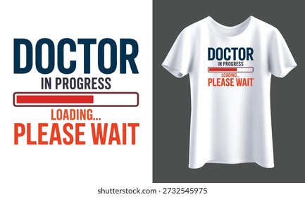 Diseño de camiseta con un tema 'doctor en progreso', ideal para diseñadores, con
