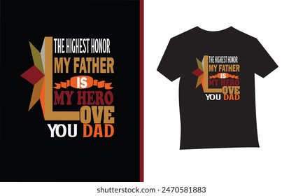 T-Shirt Design for Fathers Day
