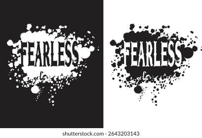 conception de t-shirt avec écrit sans peur