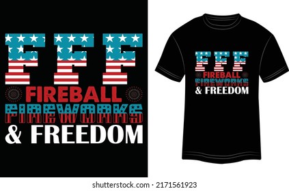 T-shirt Design FFF Fireball Fireworks Freedom Vector Colorful Illustration in Black Background