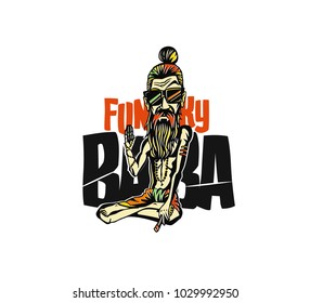 T-shirt design Funky baba - Yogi Holding a Joint or Cigarette, vector illustration