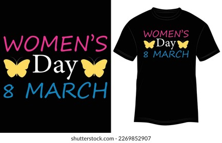 T-shirt Design Happy Women’s Day 8 March Vector Typography Illustration and Colorful Black Background