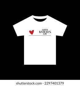 T-shirt design. Happy Father’s Day typography greeting t shirt print. 