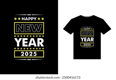 Diseño de camisetas Feliz año Nuevo 2025 Festivo 2025 Diseño de camisetas de fiesta Camiseta de celebración de año Nuevo 2025-03