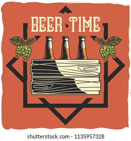 T-shirt design with illustration of bottles of beer, hop and quotation.