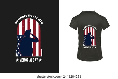 T-shirt design for memorial day . a dedicated day for honoring U.S. military personnel who have died while serving in the United States armed forces. 