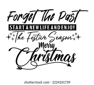 t-shirt design Merry Christmas quotes full of meaning can be used for screen printing t-shirts etc