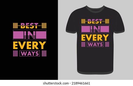 T-shirt Design, Motivational Quotes Typography T-shirt, Vector design template copy
