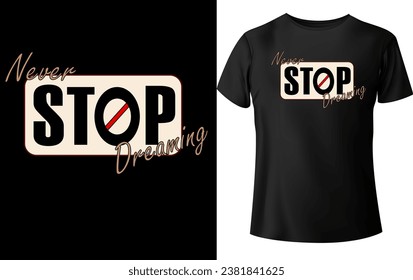el diseño de camisetas nunca deja de soñar