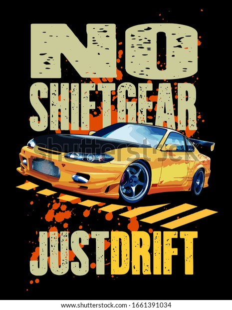 T-shirt Design. No Shift Gear. Just Drift.\
RC hobbies Enthusiasm. Vector\
Illustration.