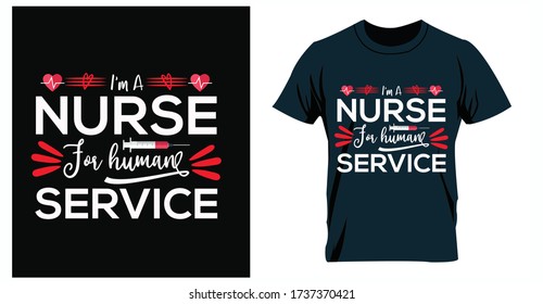 i'm a nurse’ t-shirt design . Nurse t-shirt. Nursing, doctor, practitioner, nurse practitioner t shirt design template, t shirt vector design.