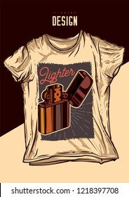 T-shirt design with print. Lighter. Vector illustration in vintage style.