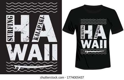 t-shirt design print-ready, Hawaii, kalapaki vector illustration of T-shirt with beach