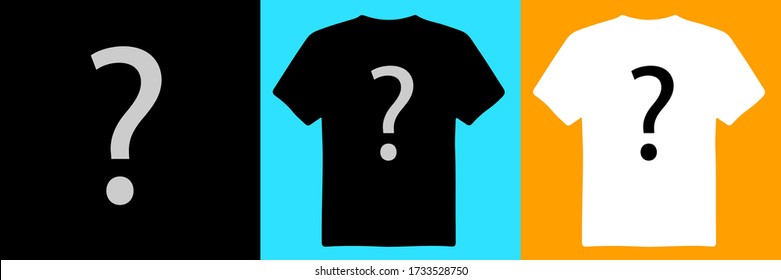 T-shirt design is a question mark symbol