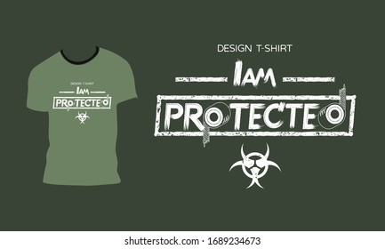 T-shirt design. A roll of toilet paper and the phrase " I'm protected." The best-selling product in 2020. Vector illustration.