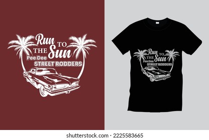 El Diseño De Camisetas Va A Las Caminos De Sun Pee Dee Street. diseño de camiseta de coche vintage