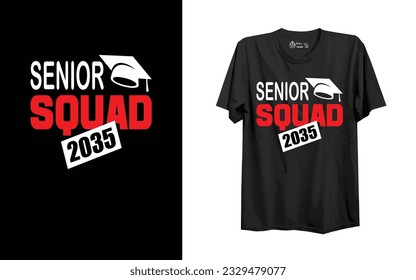 t-shirt design. senior squad 2035.