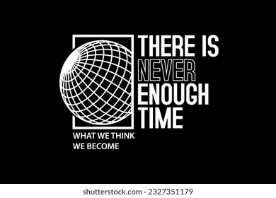 Tshirt design streetwear quotes concept