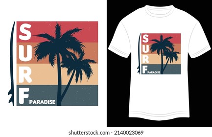T-shirt Design Surf Paradise Vector Colorful Illustration in White Background.