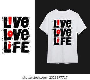 T-Shirt design template, Live Love Life Slogan in Black  Red, t-shirt design