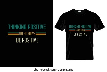 Plantilla de diseño de camisetas Pensando positivo