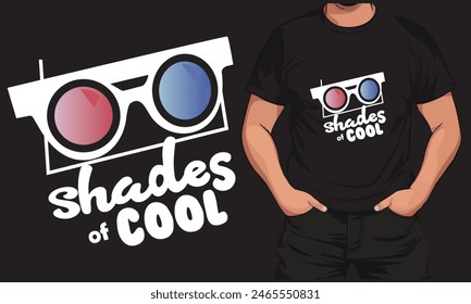 t-shirt design with text "Shades of Cool"