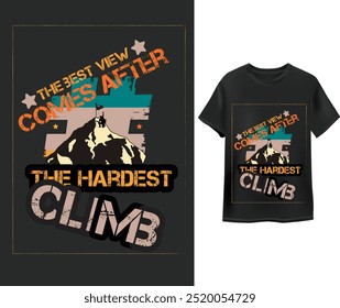 A t-shirt design that revolves around hard work. Here is a t-shirt design with a combination of beautiful mountains, fonts and icons around a hard worker.