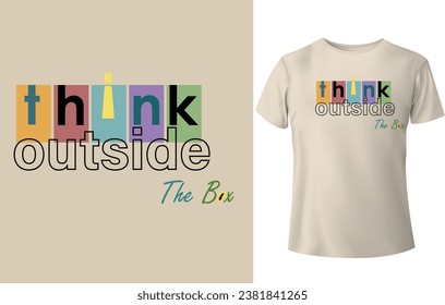 t-shirt design think outside the box