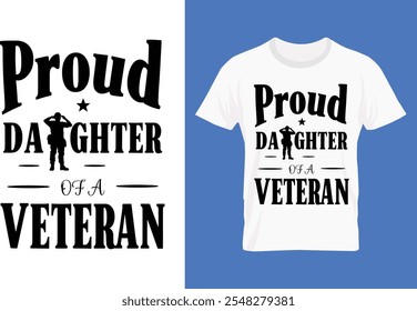 t-shirt, design, typography, graphic, veterans, USA, army, tribute, tee, hero, soldier, service, honor, America, freedom, patriotic design, military shirt, vet, war hero, unique shirt, veterans day