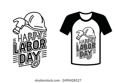 T-shirt design vector illustration of Happy Labor Day, typography