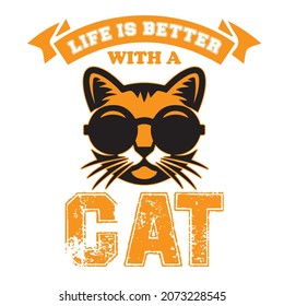 T-Shirt design vector life is better with a cat
