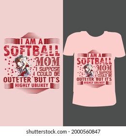 T-shirt design vector for Mother's day typography. Inspiring phrases of the design vector for t-shirts. Design of mother t-shirt