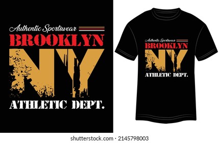 T-shirt Design-Authentic Sportswear Brooklyn New York Athletic Dept. Vector Typography vector illustration and colorful design in black background.