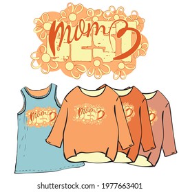T-shirt design.Inscription.Mother.The best.Sublimation drawing for clothes and dishes. A set of children's colored textiles. Bright, animated illustration.Gift, holiday, casual wear.