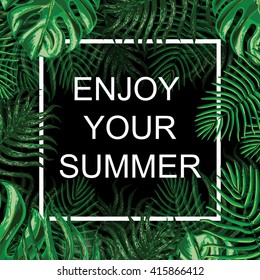 T-shirt Fashion Graphic.Tropical plants and leaves background. Summer exotic design. Vector. Floral exotic Background.Enjoy your summer.