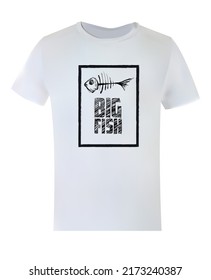 T-shirt with a fish skeleton. Big fish inscription. Fish skeleton.